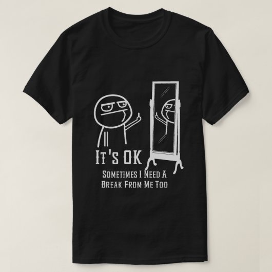 Besoin d'un T-shirt Break Mirror (Design devant)