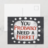 Besoin d'une carte postale de furet (Devant / Derrière)