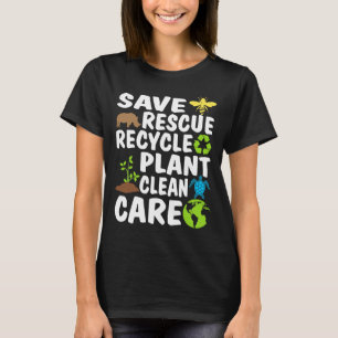 Bespaar bijen Reddingsdieren Recyclen Plastic Eart T-shirt