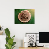Bespaar de bomen Inspirerend Poster (Thuiskantoor)