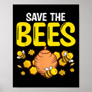 Bespaar de dag van de Milieubescherming van bijen Poster