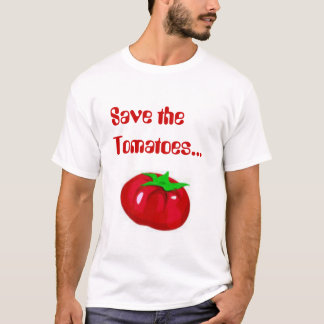 Bespaar de tomaten t-shirt