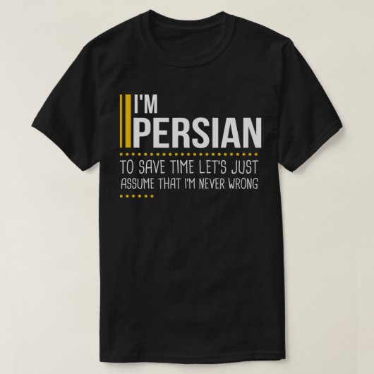 Bespaar tijd zodat je kan aannemen dat Perzisch no T-shirt (Design voorkant)