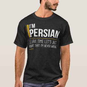 Bespaar tijd zodat je kan aannemen dat Perzisch no T-shirt