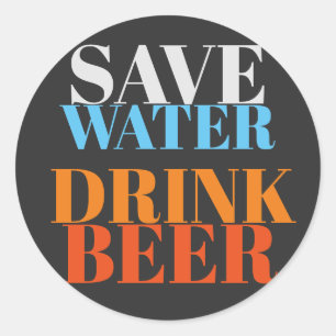 Bespaar Water Drink Bier Modern Professioneel Ontw Ronde Sticker