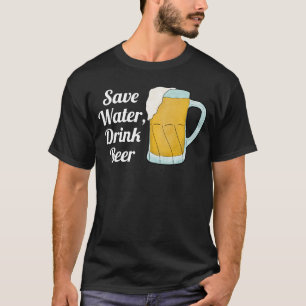 Bespaar Water Drink Bier Quote Grappige Waterverf T-shirt