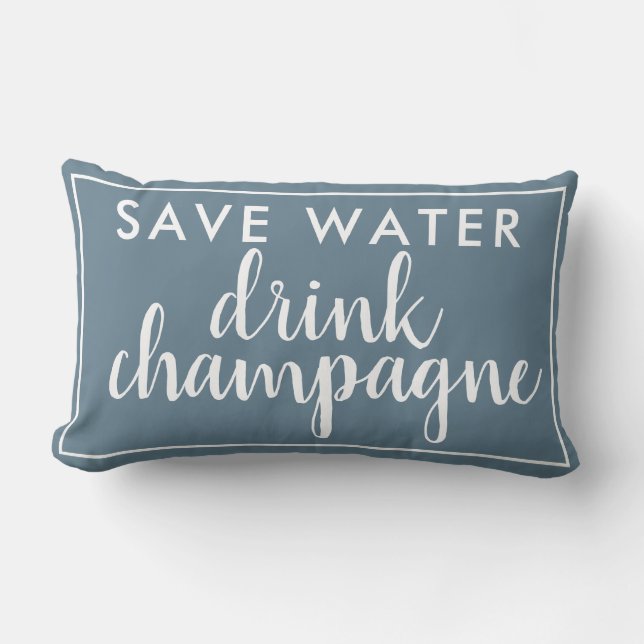 Bespaar Water Drink Champagne Blauw Kussen (Voorkant)