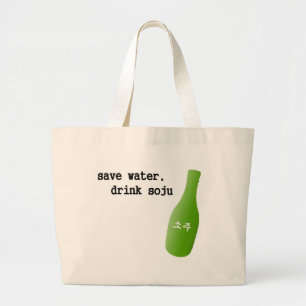 Bespaar water, drink Soju! Grote Tote Bag