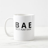 Best Aunt Ever Mug, BAE Aunt Mug, Aunt Gift Mug (Gauche)
