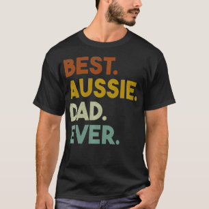 Best Aussie Dad Ever Gift voor Australian Shepherd T-shirt