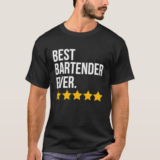 Best Bartender Ever Bar Waiter  Barkeeper T-shirt (Voorkant)