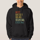 Best Basset Hound Grandma Ever Dog Mother s Day Hoodie (Voorkant)