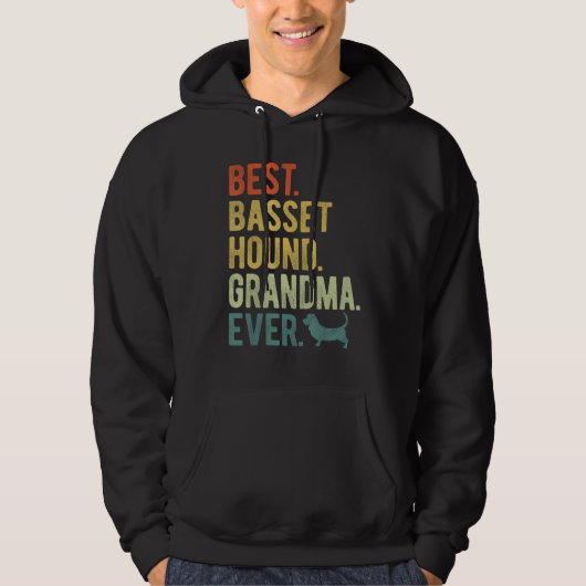 Best Basset Hound Grandma Ever Dog Mother s Day Hoodie (Voorkant)