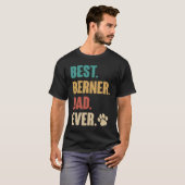 Best Berner Dad Ever   Bernese Mountain Dog T-shirt (Voorkant volledig)