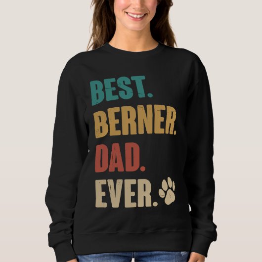 Best Berner Dad Ever   Bernese Mountain Dog Trui (Voorkant)