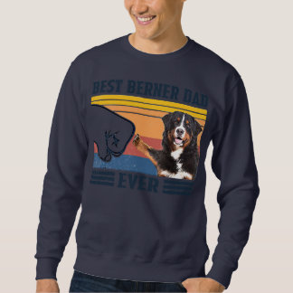 Best Bernese Mountain Dog Dad Ever Father Trui