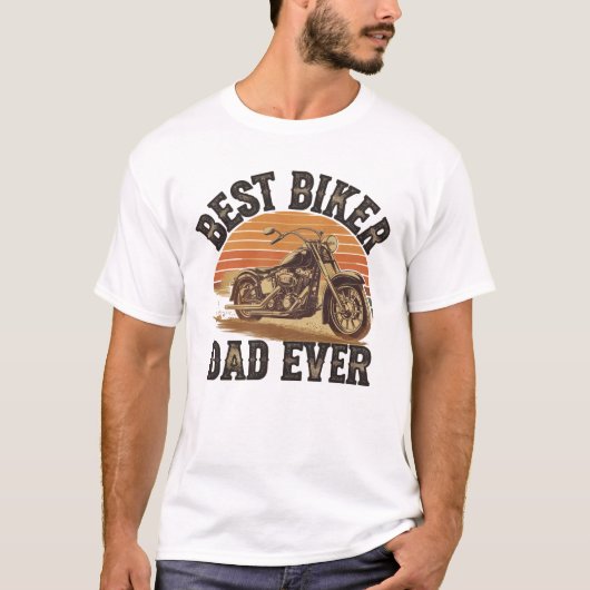 "Best Biker Dad Ever" T-shirt | Gift Dad Idea (Voorkant)