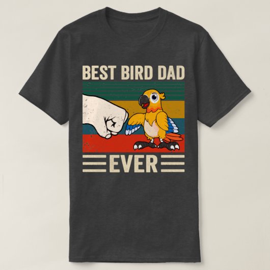 Best Bird Dad Ever Bird Dad T-shirt (Design voorkant)