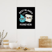 Best Blands Forever Funny BFF Pun Dark BG Poster (Keuken)