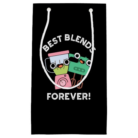Best Blends Forever Funny BFF Pun Dark BG Klein Cadeauzakje (Voorkant)