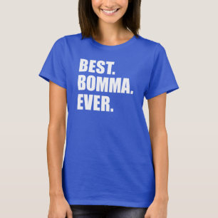 Best Bomma Ever Vlaams Belgisch oma T-shirt