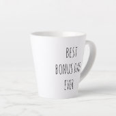 Best Bonus Dad Ever Latte Mok (Rechterhoek)