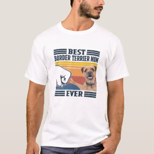 Best Border Terrier Mam ooit  Moederdag T-shirt