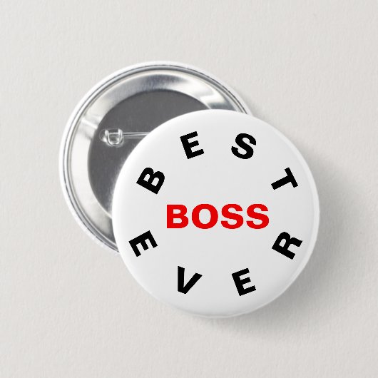 Best Boss Ever Ronde Button 5,7 Cm (Voorkant /achterkant)