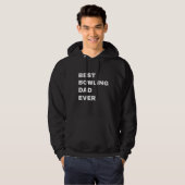 Best bowling dad ever hoodie (Voorkant volledig)