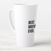 Best Brother Ever Shirt, Siblings Latte Mok (Linkerhoek)