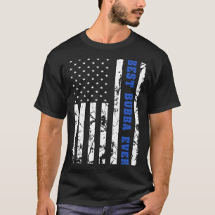 Best Bubba Ever US Flag Patriotic Grandfat T-shirt