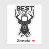 Best Buckin Dad Ever Sticker (Vel)