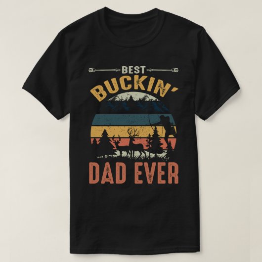 Best Buckin' DAD EVER Vintahe Vaderdag T-shirt (Design voorkant)