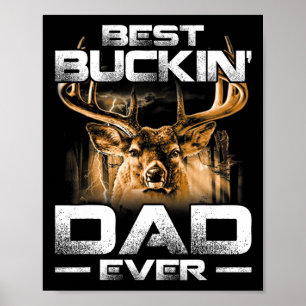 Best Buckin' papa ooit Shirt Deer Hunting Bucking Poster