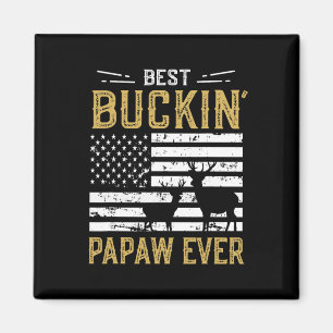 Best Buckin Papaw Ever Funny Gift Deer Hunter Cool Magneet