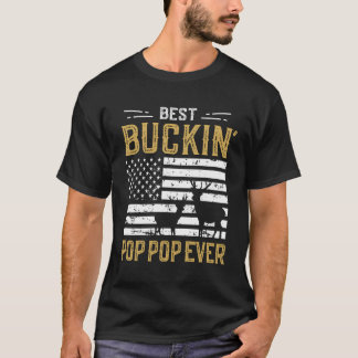 Best Buckin Pop Pop ooit Funny Gift Deer Hunter Co T-shirt