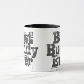 Best Buddy Ever - Mug à café à deux tons (Centre)