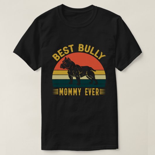 Best Bully MOMMY OOIT  T-shirt (Design voorkant)