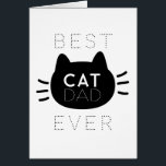 Best Cat Dad Ever Black Cat Face Birthday Card<br><div class="desc">This cute "best cat dad ever" birthday card features a cute black cat face/head. Change the background colors and personalize it for your needs. You can find matching products at my store.</div>