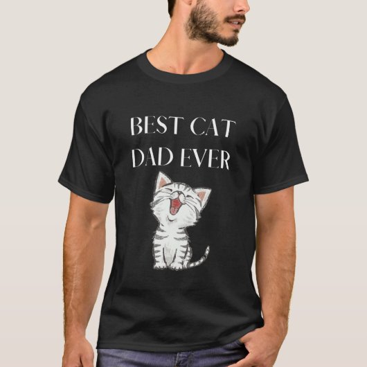 Best Cat Dad Ever Cute Cat Lover T-shirt (Voorkant)