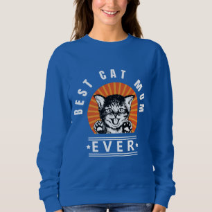 Best Cat Mam Ever  Sunburst Sweatshirt