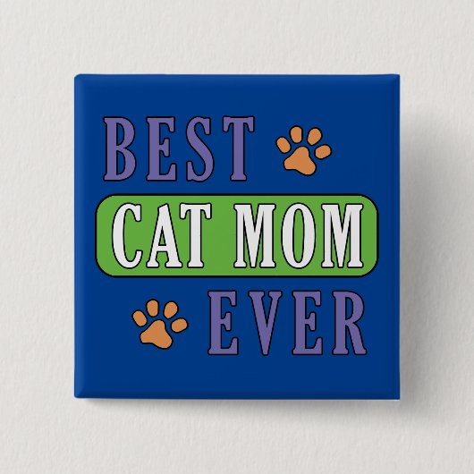 Best Cat Mam Ever Vierkante Button 5,1 Cm (Voorkant)