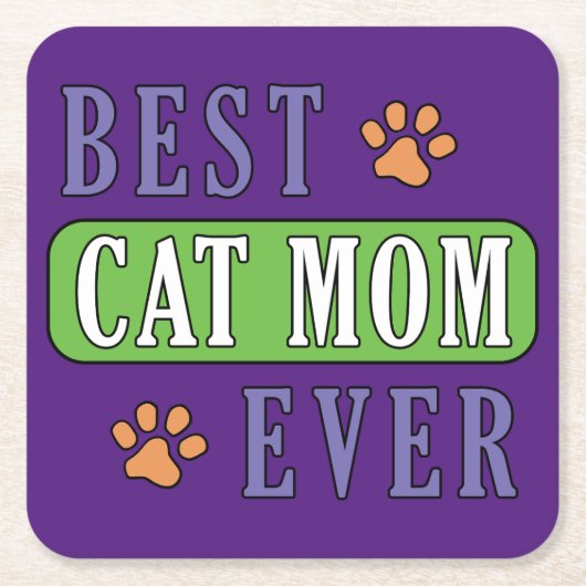 Best Cat Mam Ever Vierkante Kartonnen Onderzetter (Voorkant)