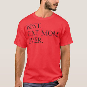Best Cat Mam Happy Mothers Day  T-shirt