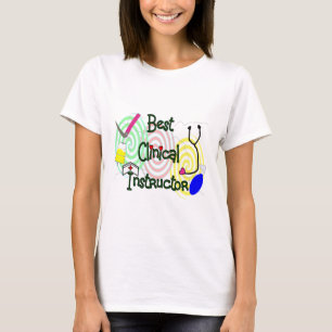 Best Clinical Instructor Nursing Gifts T-shirt