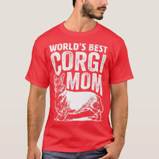 Best Corgi Mam Dog Gifts, Best Dog Mam Eve T-shirt