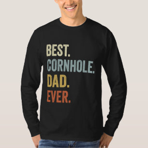 Best Cornhole Pap Ever Best Corn Hole Pap Ooa Bea T-shirt
