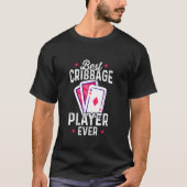 Best Cribbed Player ooit Funny Cribbage Game T-shirt (Voorkant)