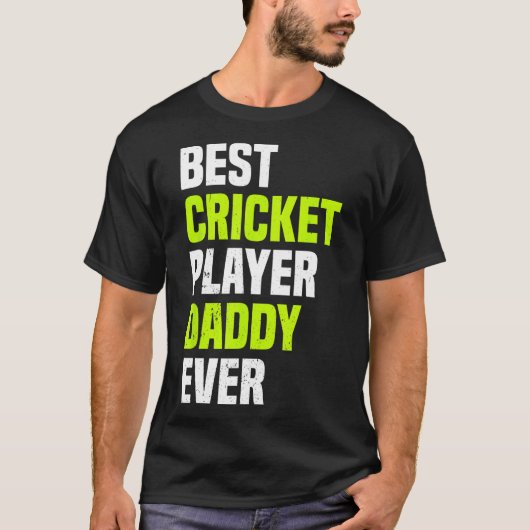 Best Cricket Player Daddy Ever - Cricketing Daddy  T-shirt (Voorkant)