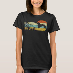 Best Dachshund Mam Dachshund Mama Ever Dog Mam Wie T-shirt